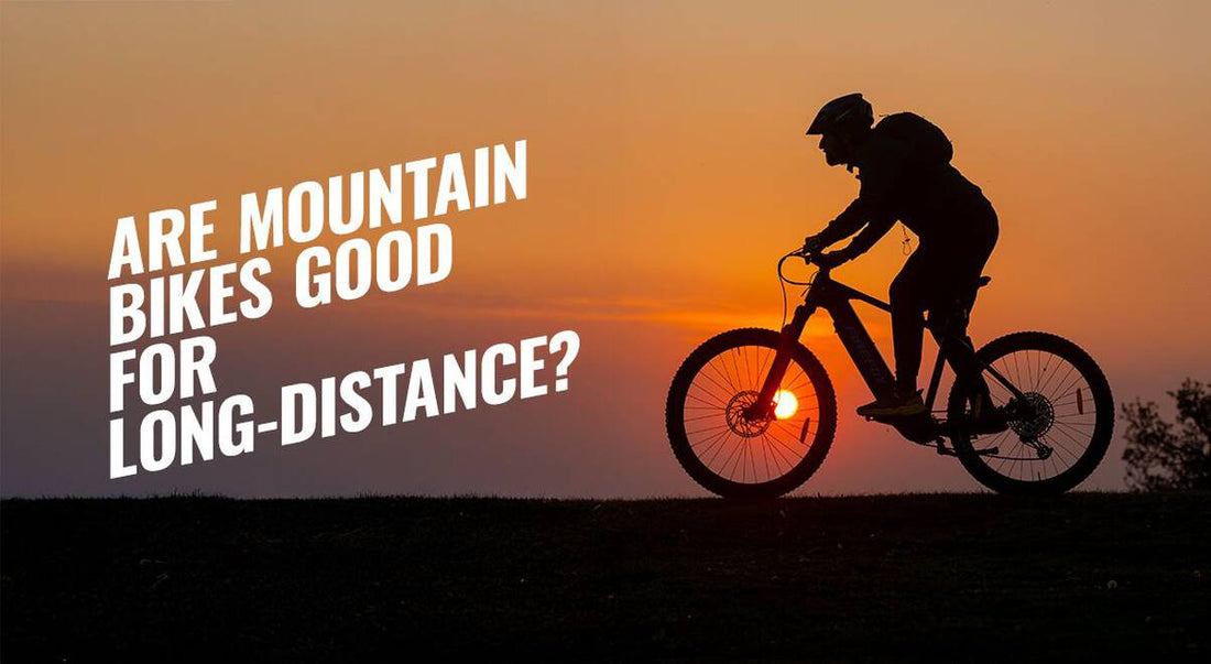Are Mountain Bikes Good For Long Distance?